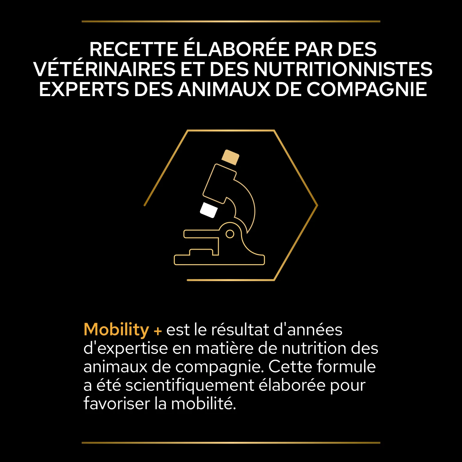 Purina PRO PLAN MOBILITY+ CHIEN ALIMENT COMPLEMENTAIRE - 60G – Image 9